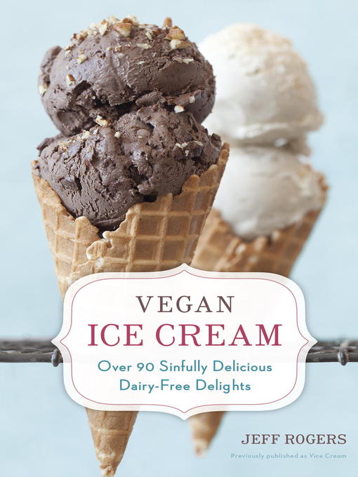 Title details for Vegan Ice Cream by Jeff Rogers - Available